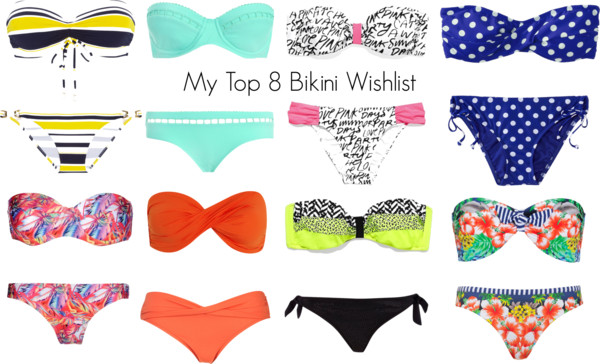Top 8 Bikini Wishlist