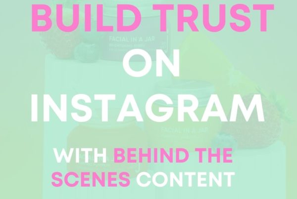 how to build trust on instagram with behind the scenes content